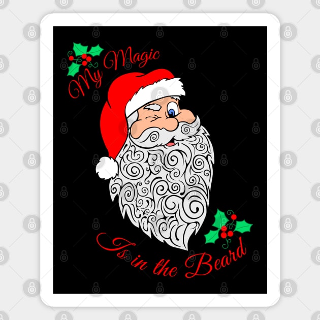 My Magic is in the Beard, Santa Magnet by Designs by Darrin